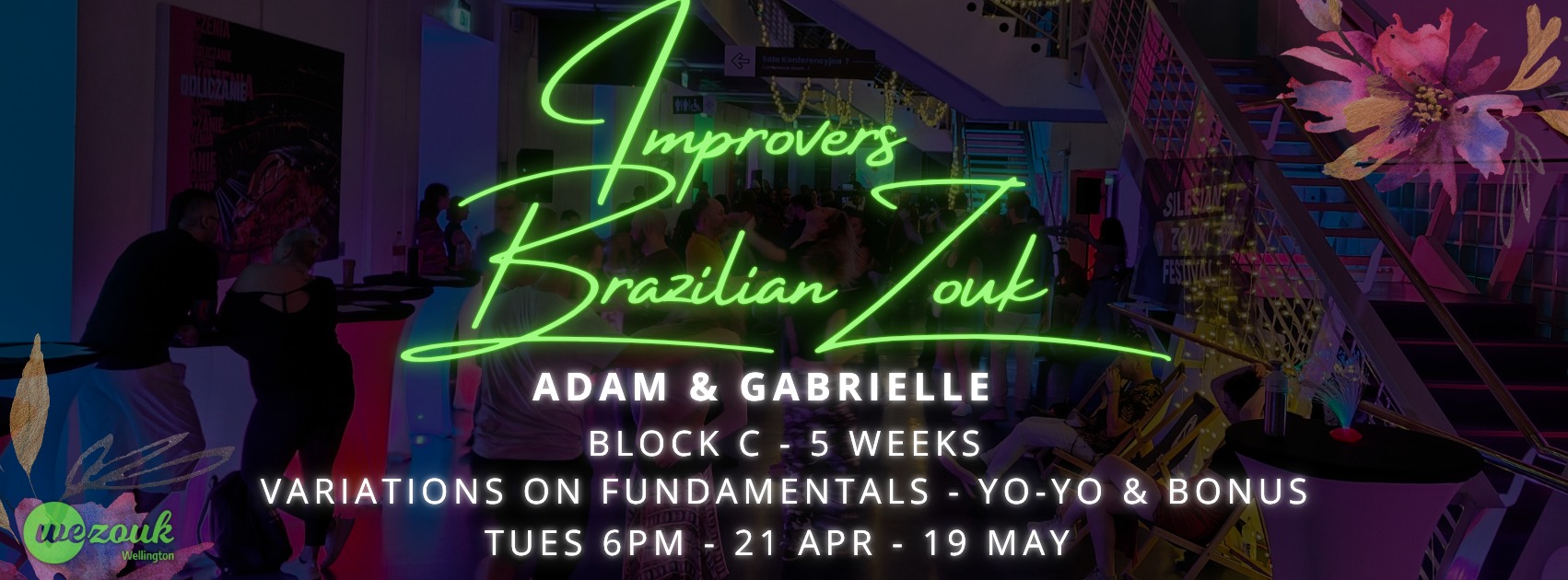 Brazilian Zouk - Improvers - Variations Yoyo and Bonus