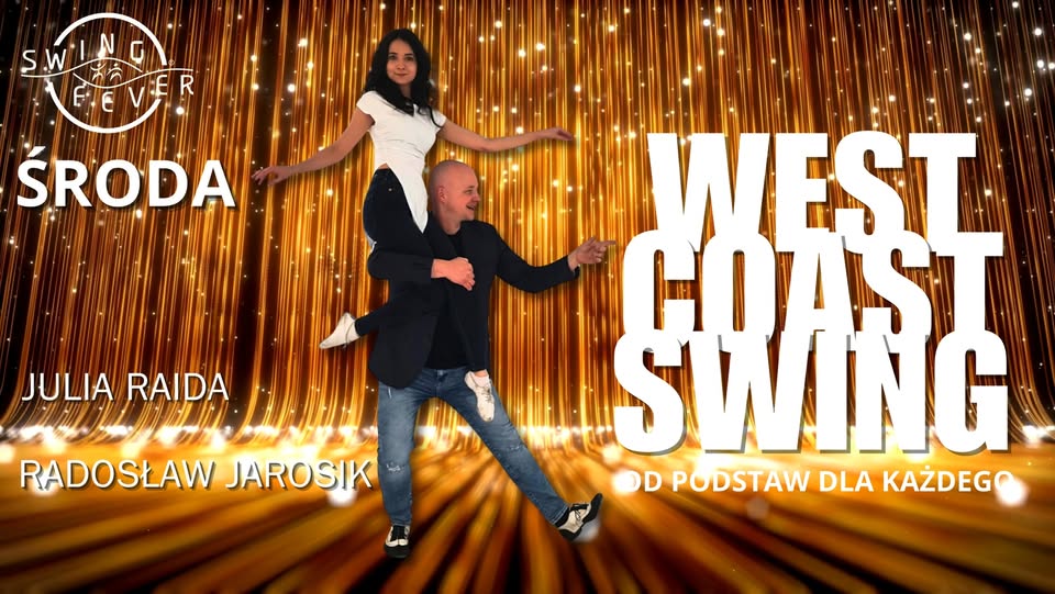 WEST COAST SWING - Zajęcia regularne od podstaw!