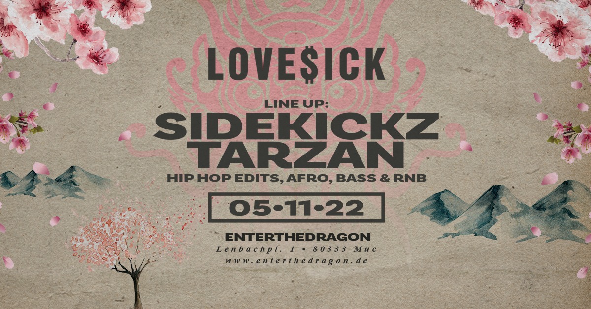 LOVESICK - WE ARE THE FUTURE @ ENTER THE DRAGON