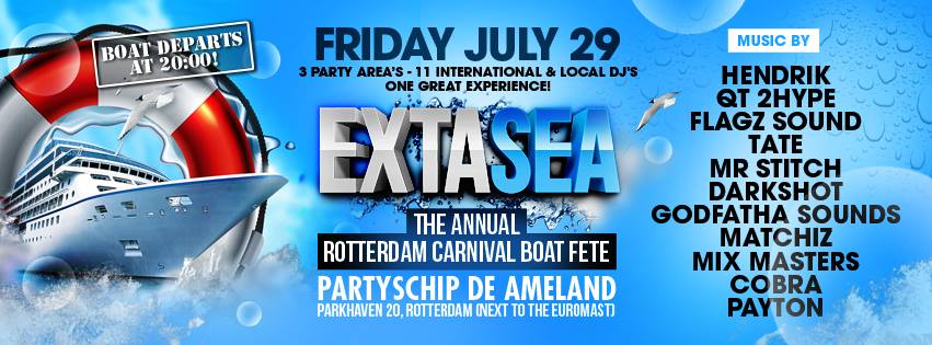 Extasea - Rotterdam Carnival Boat Fete