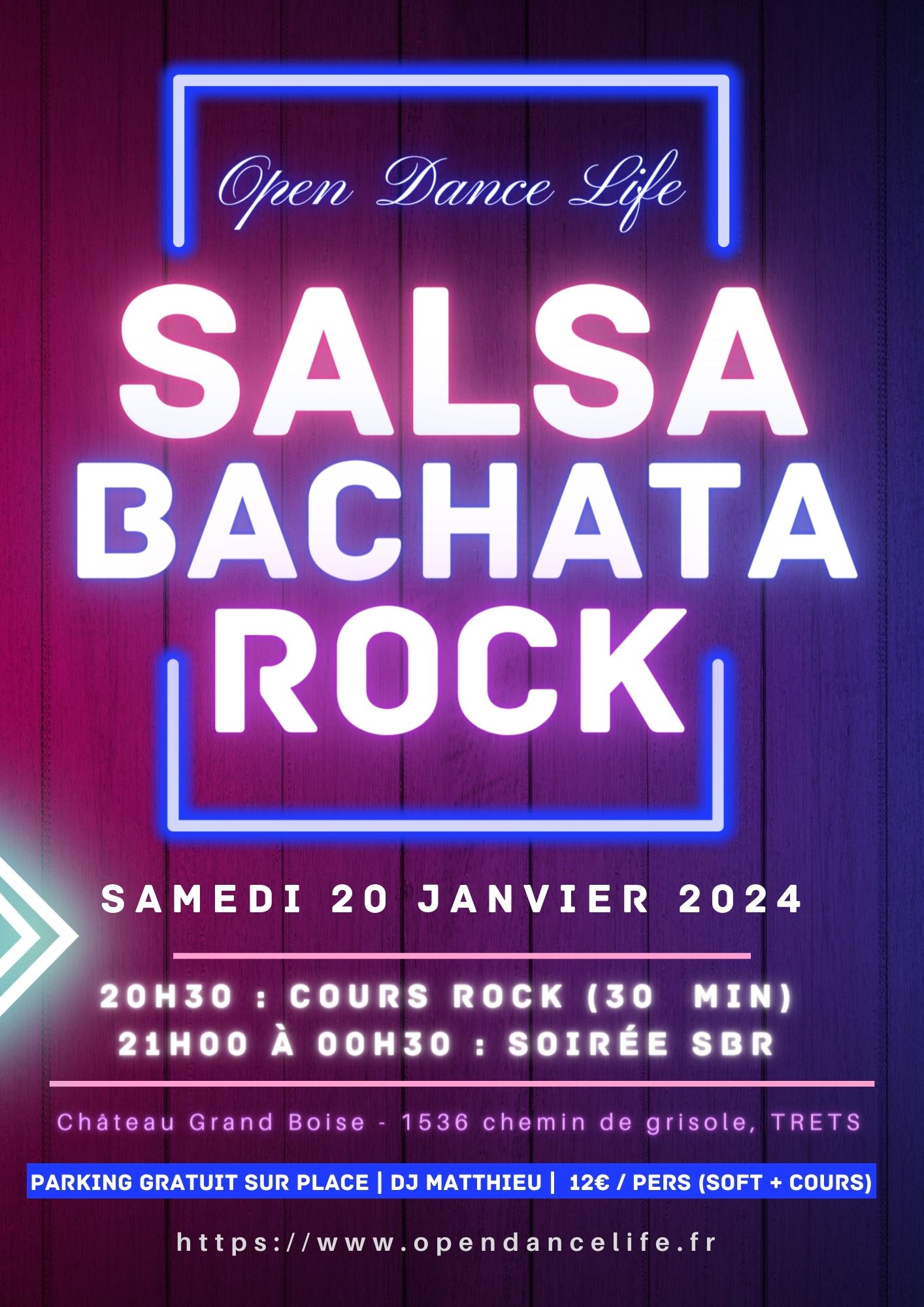 SOIREE SBR (Salsa, Bachata & Rock) - TRETS - Open Dance Life