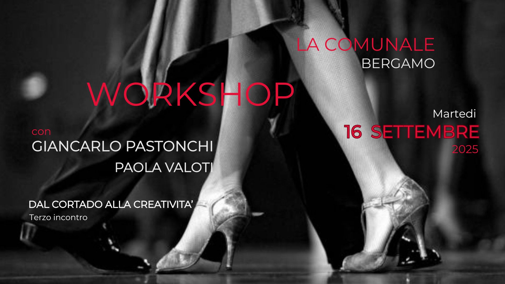 Martedì in Tango - WORKSHOP con Giancarlo Pastonchi