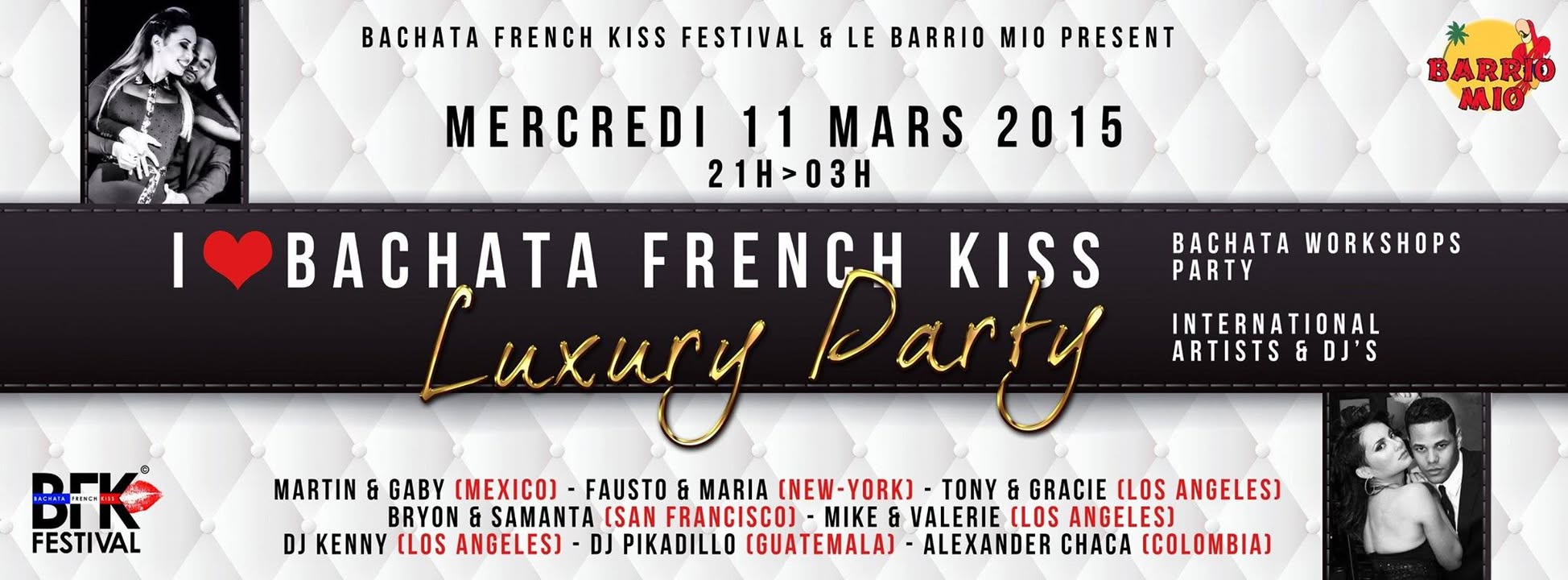 <3 ♥ <3 I LOVE BACHATA French Kiss <3 ♥ <3 Luxury Party !!!