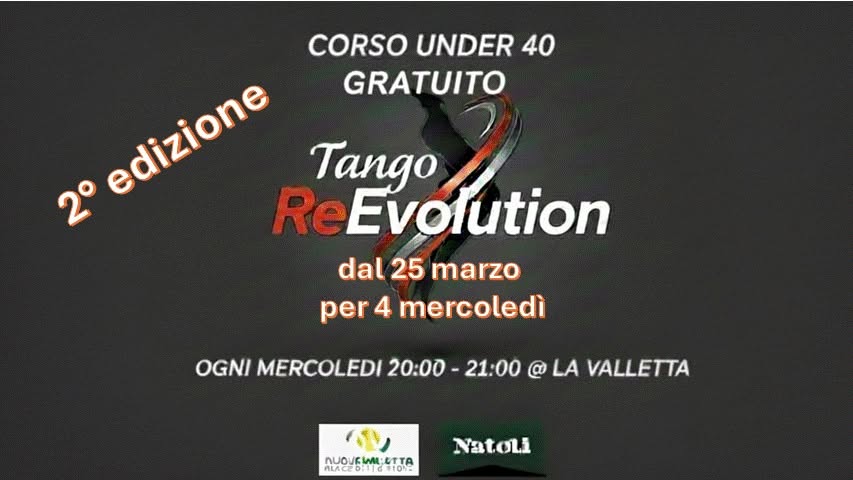Tango ReEvolution 2° Edizione - Corso Under 40 GRATUITO 2° edizione