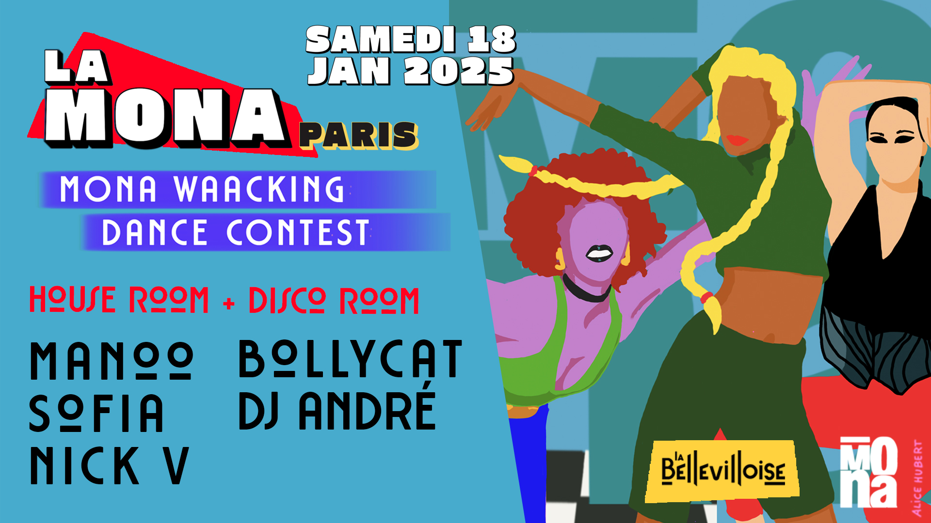 La Mona avec Manoo, Sofia, Nick V, Bollycat & DJ André + Waacking Dance Contest