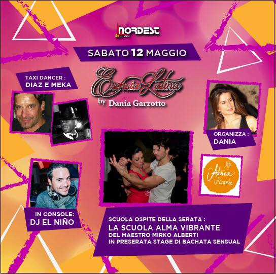 Nordest sabato 12 maggio - Sala Conga - Esencia Latina