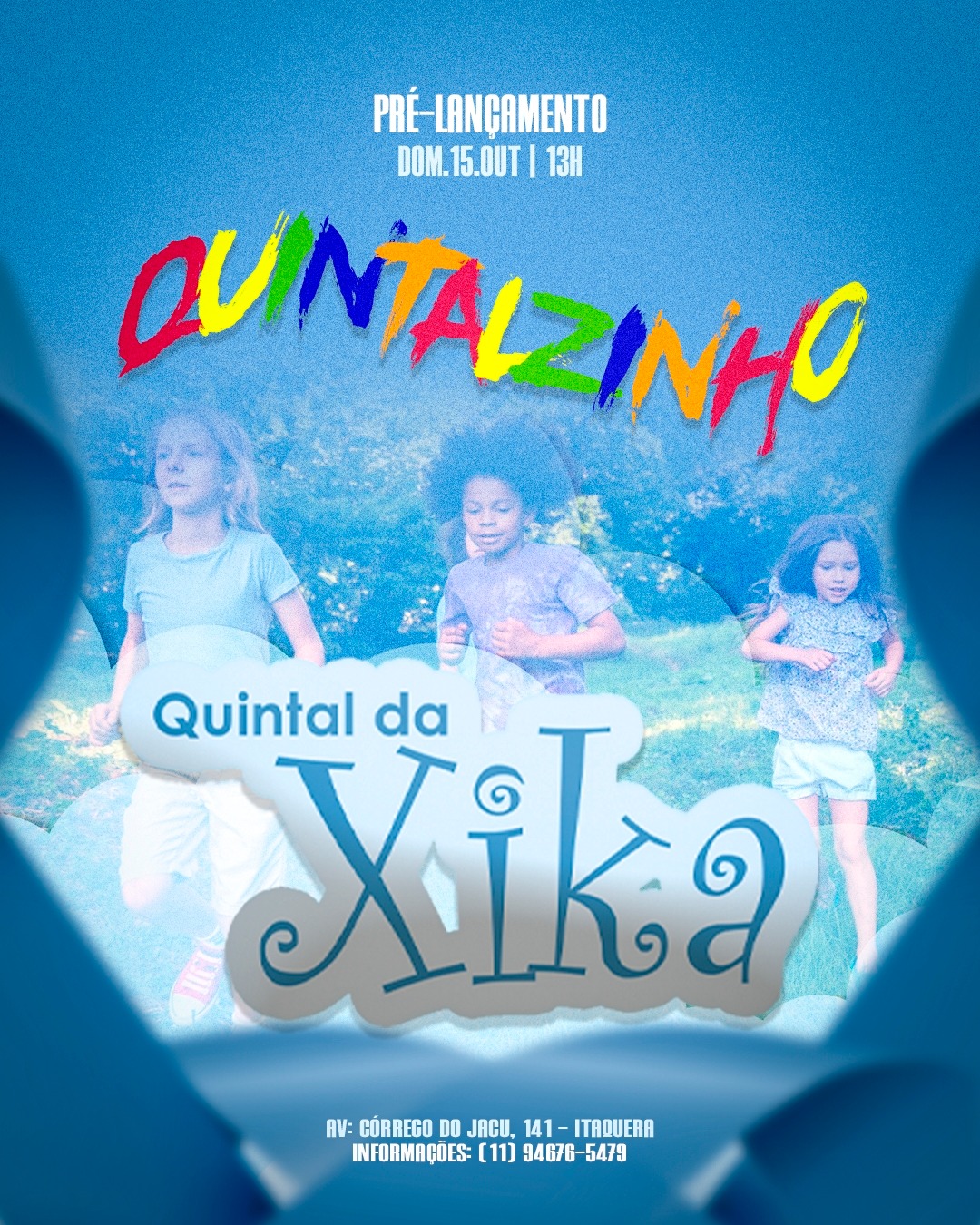QUINTAL DA XIKA - Pré Lançamento do Quintalzinho