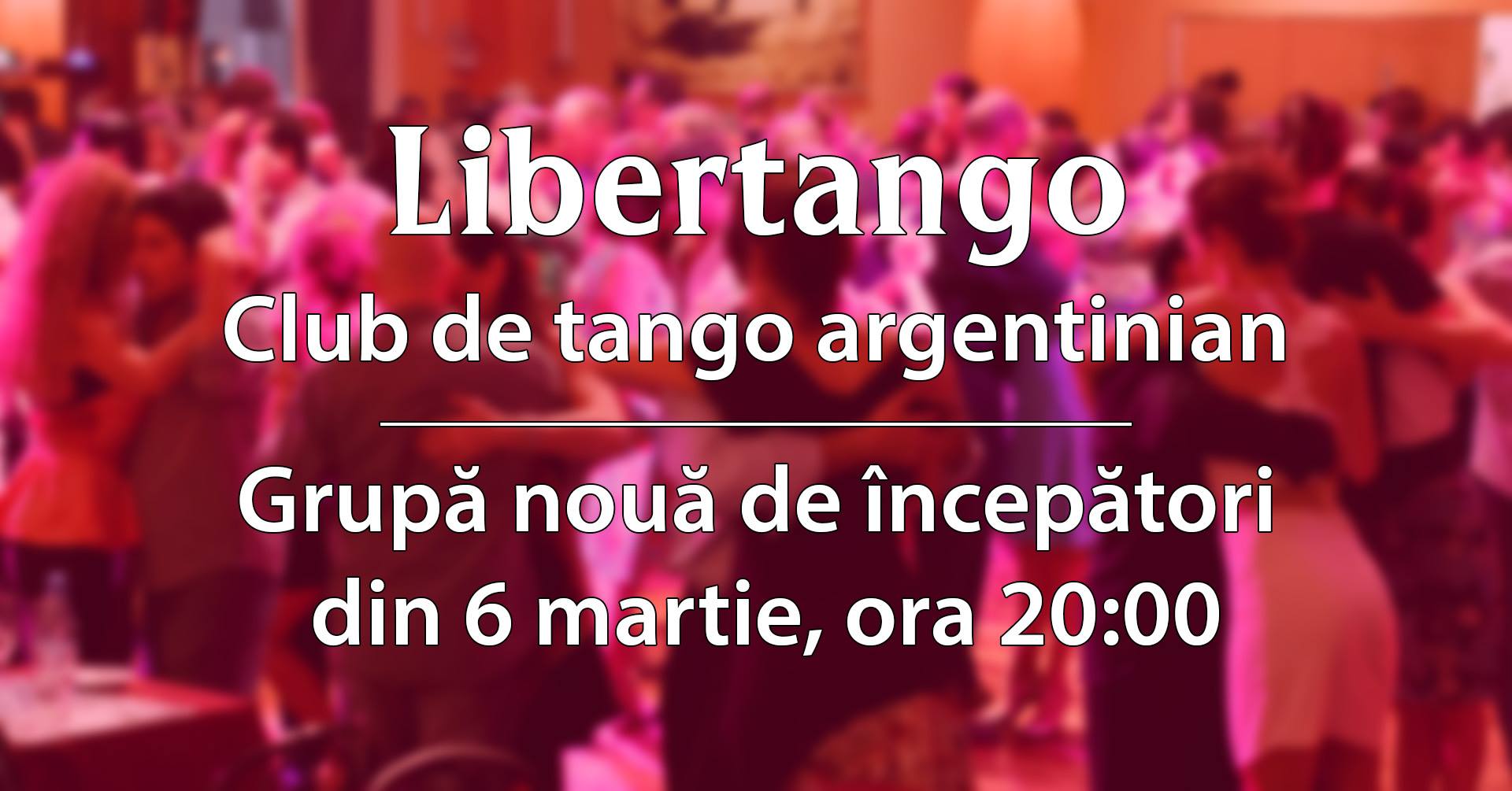 Grupă nouă de Tango Argentinian la Libertango