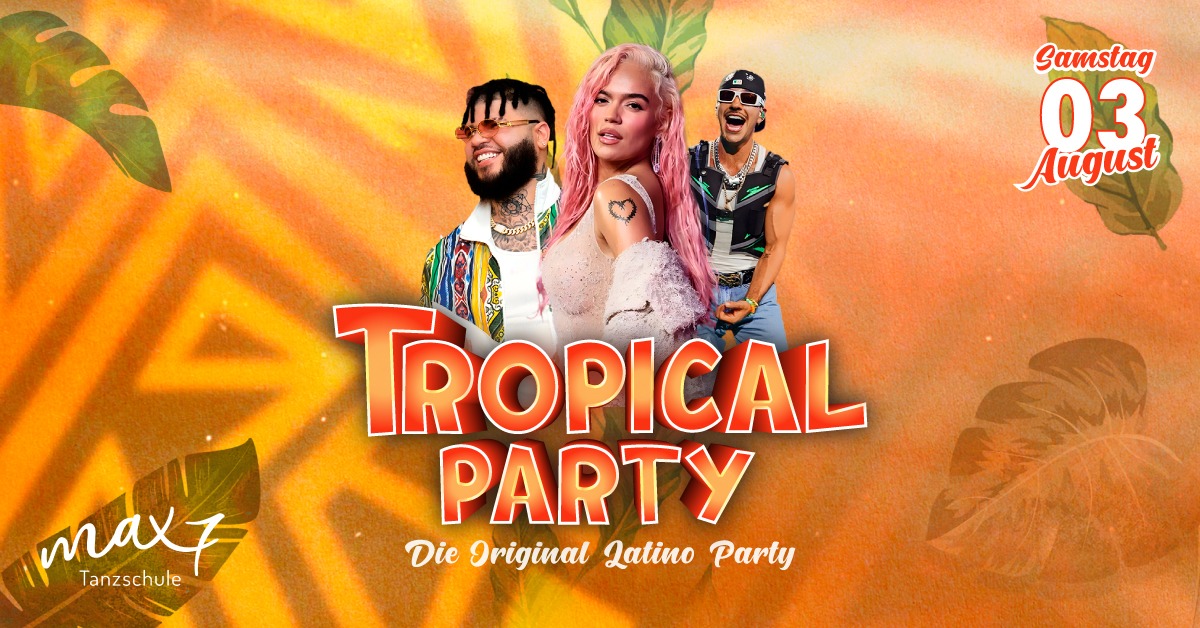 Tropical Party - Die Original Latino Party