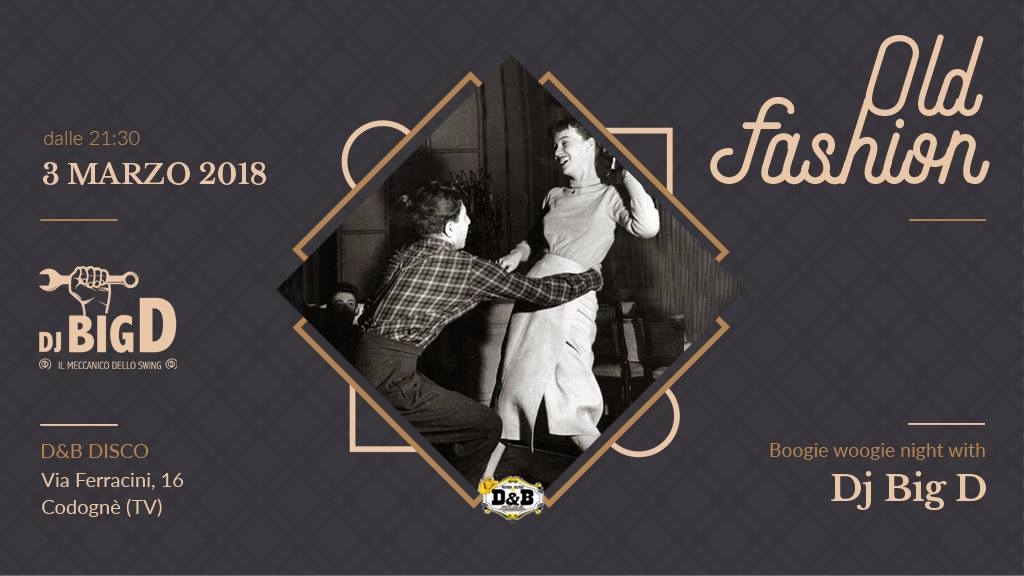 Old Fashion • 3 Marzo 2018