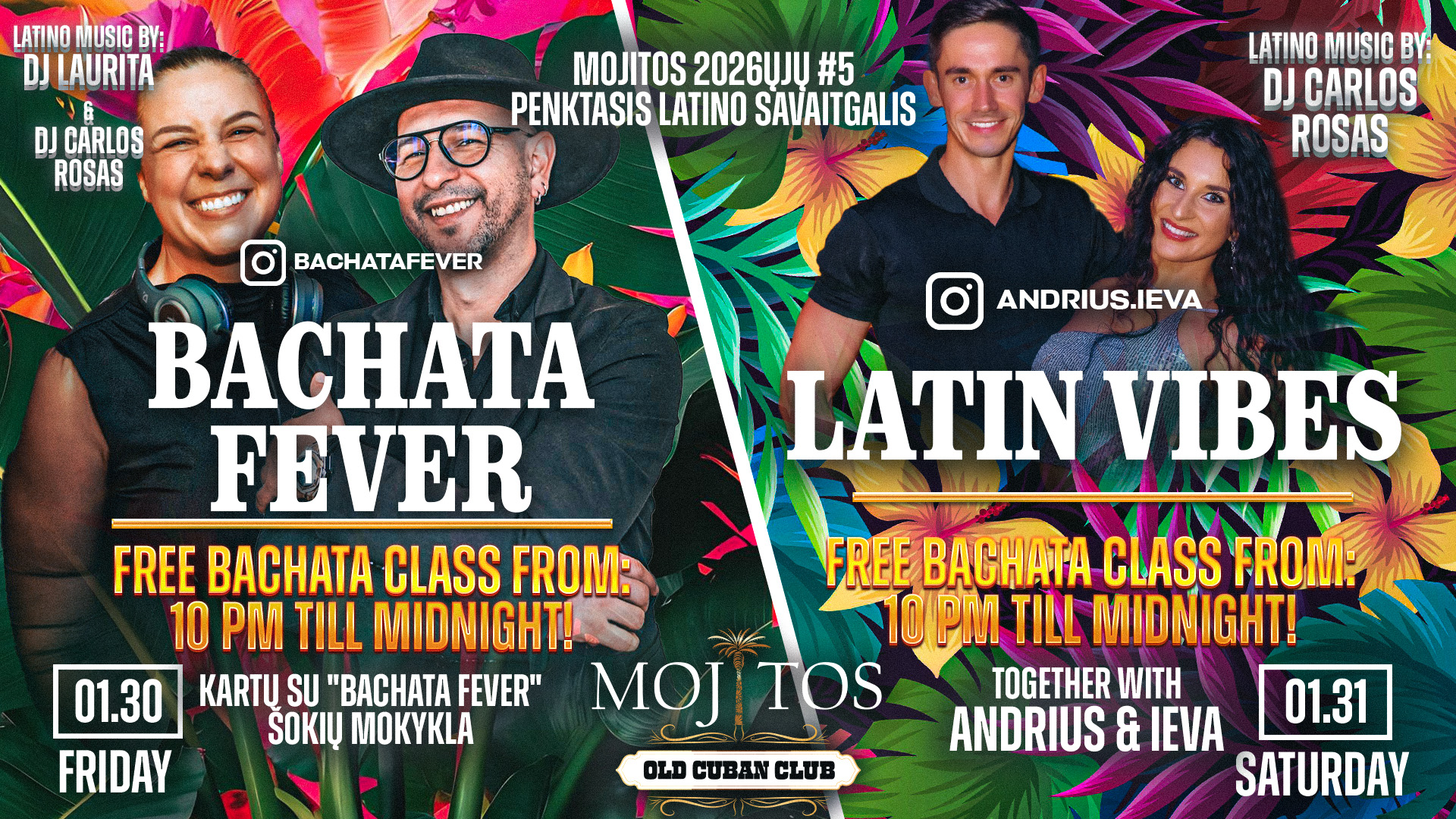 🪇MOJITOS 2026ųjų #5 PENKTASIS LATINO SAVAITGALIS 2026 01 30 31