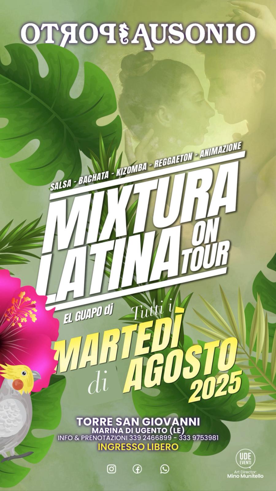 Stasera MIXTURA LATINA a Torre San Giovanni (LE)