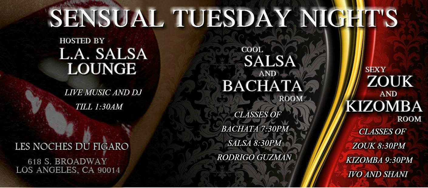 Sensual Tuesday Nights Zouk Kizomba new lounge :)