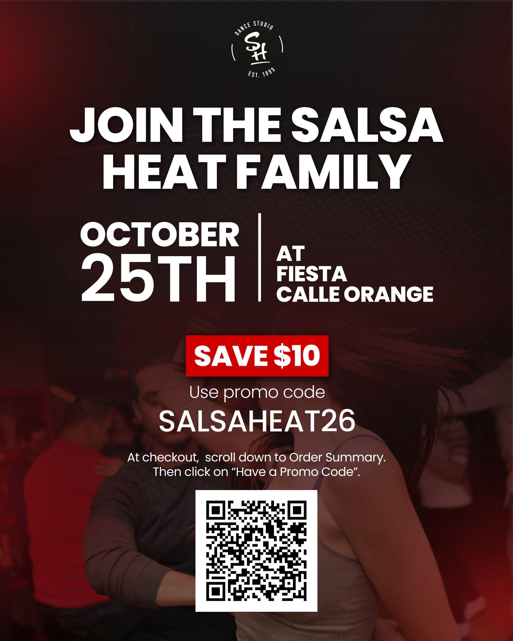 Join the Salsa Heat Family at Fiesta Calle Orange October 25