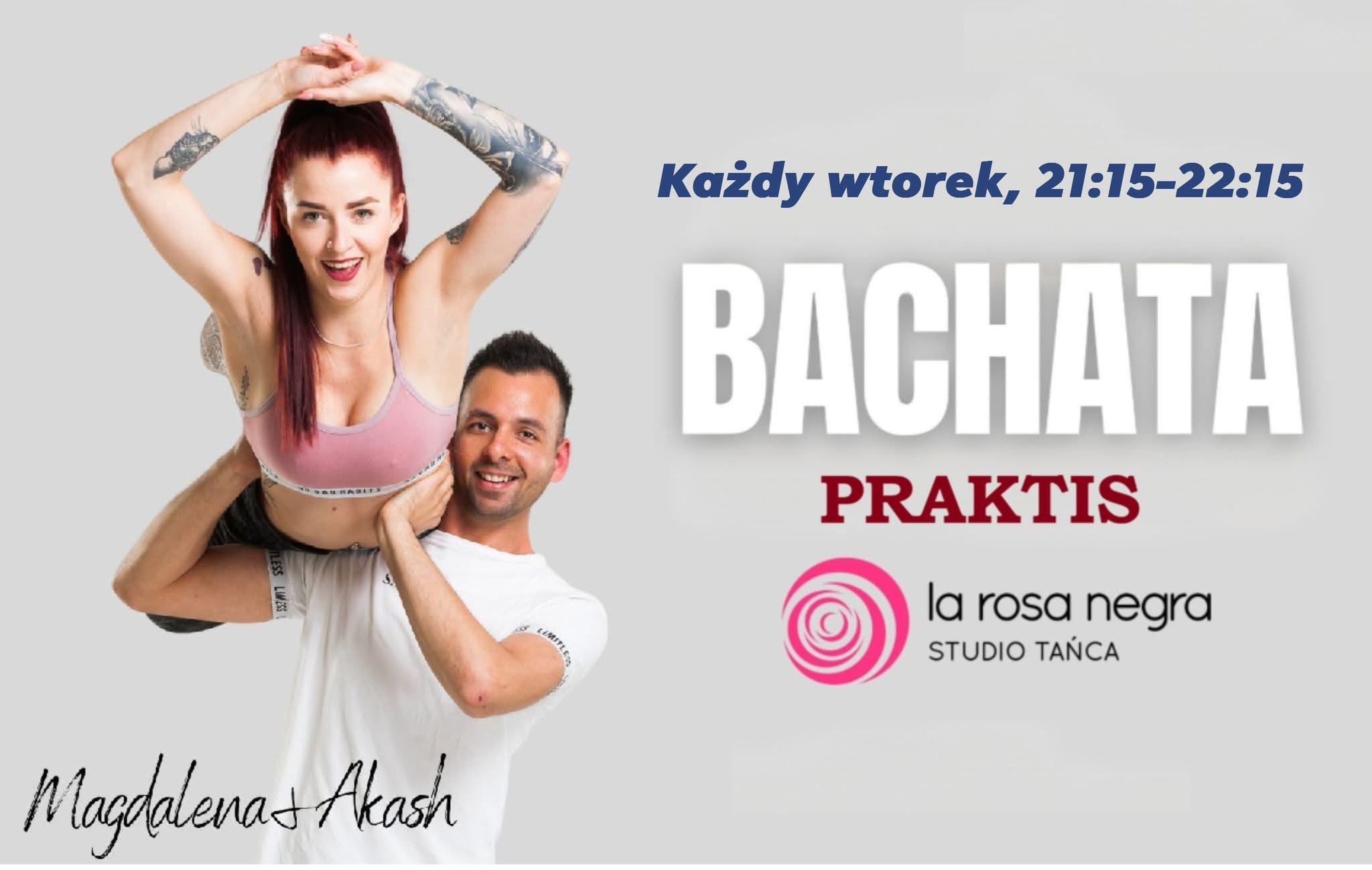 Bachata Praktis z Magdaleną i Akashem w La Rosa Negra