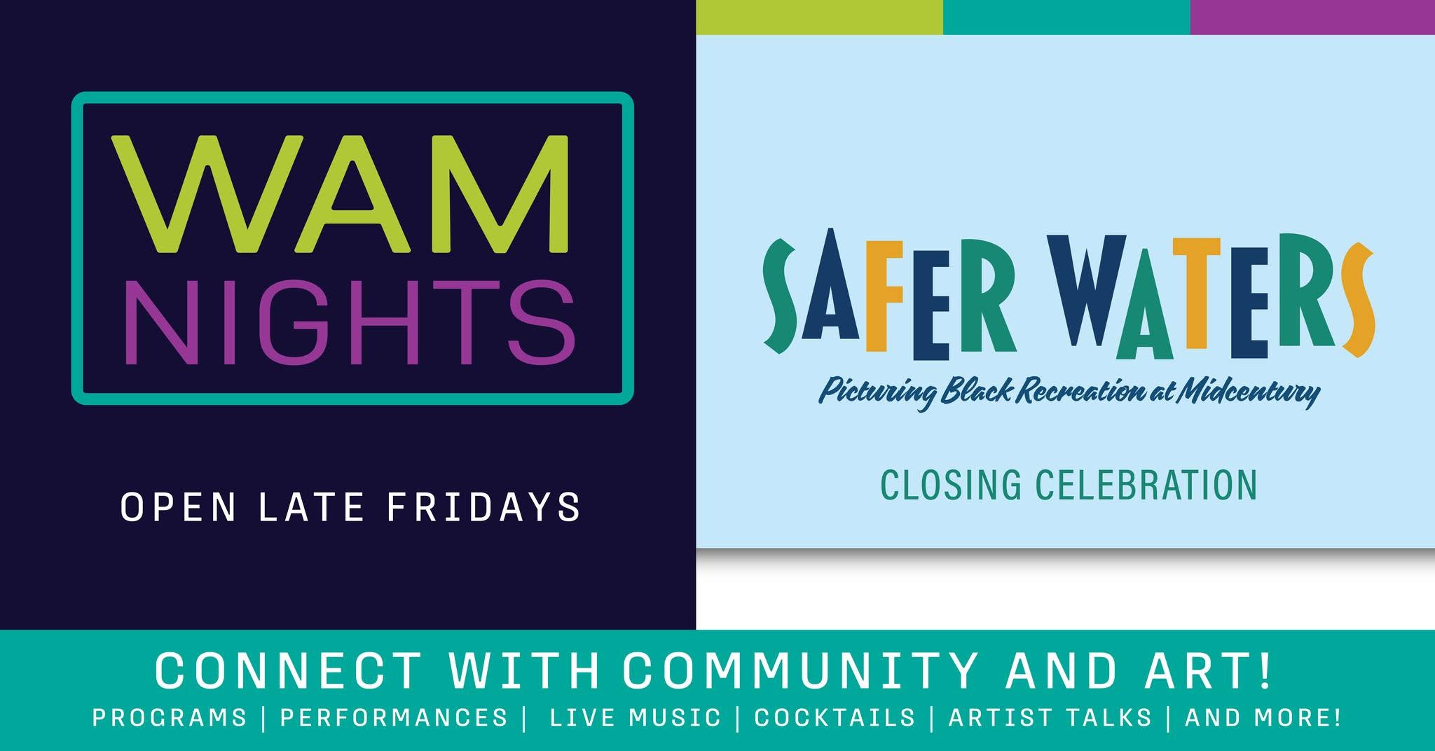 WAM Nights: "Safer Waters": Swing Dance Closing Celebration