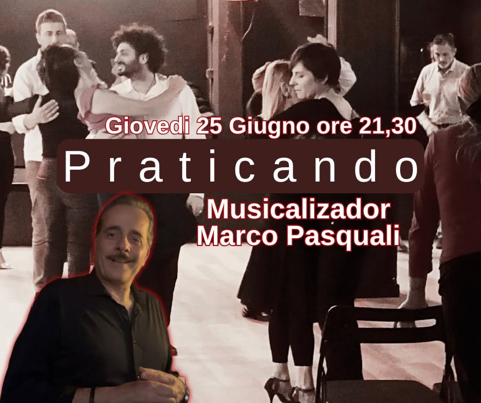 PRATICANDO “La Pratica di tutti la pratica Per Tutti” Tdj Marco Pasquali