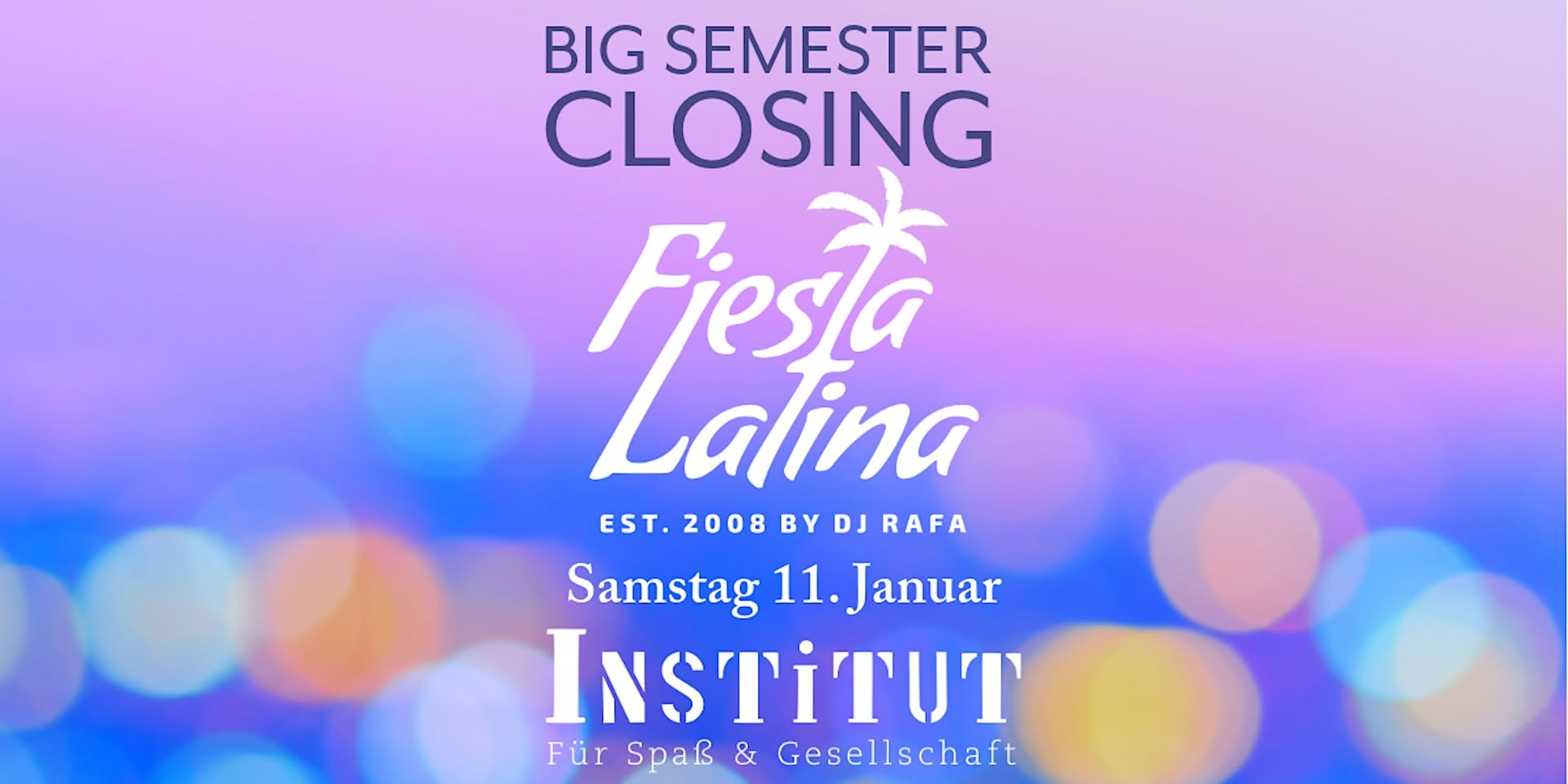 Fiesta Latina - Semester Opening