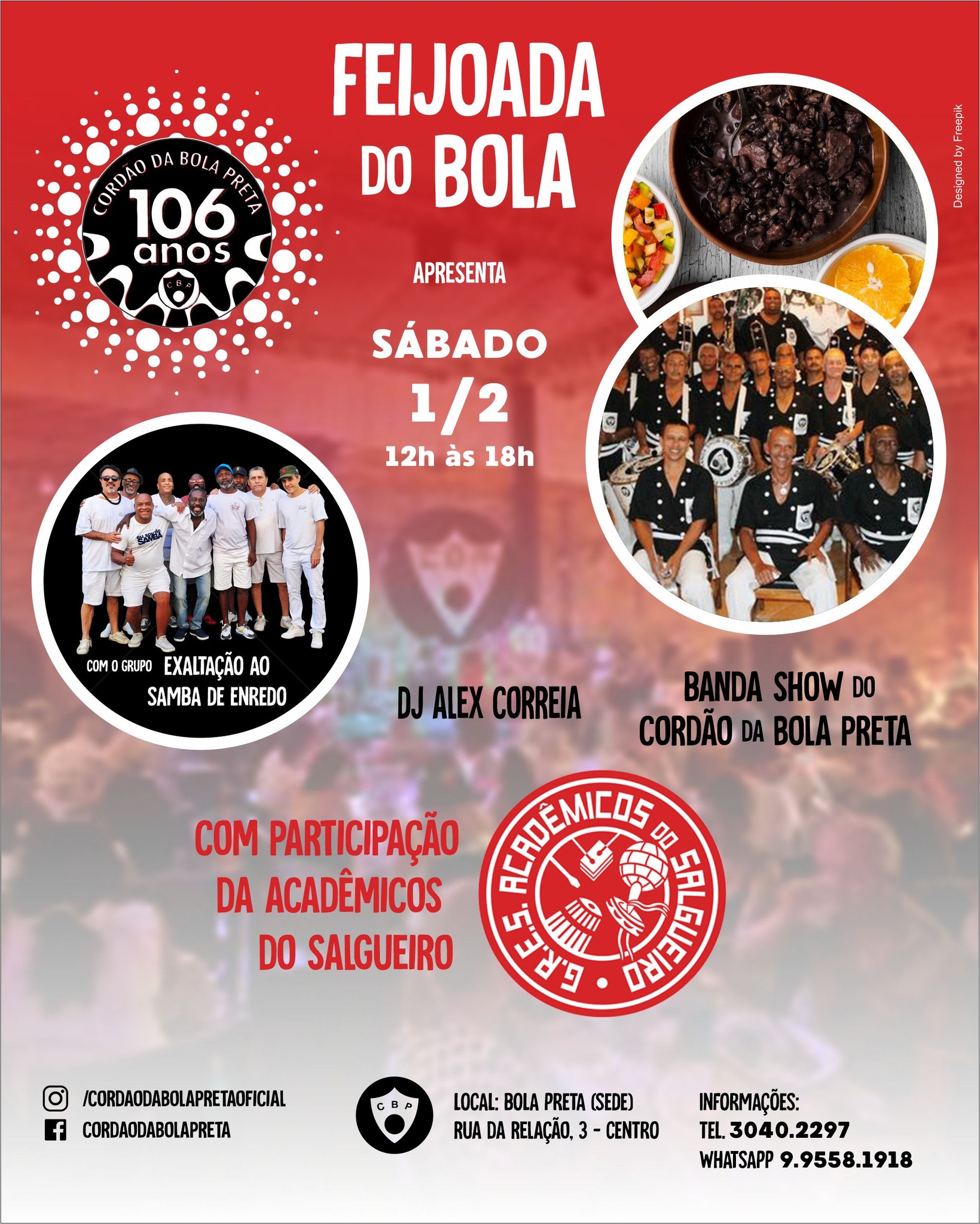 FEIJOADA DO BOLA COM EXALTAÇÃO AO SAMBA ENREDO, BANDO DO BOLA PRETA E SALGUEIRO
