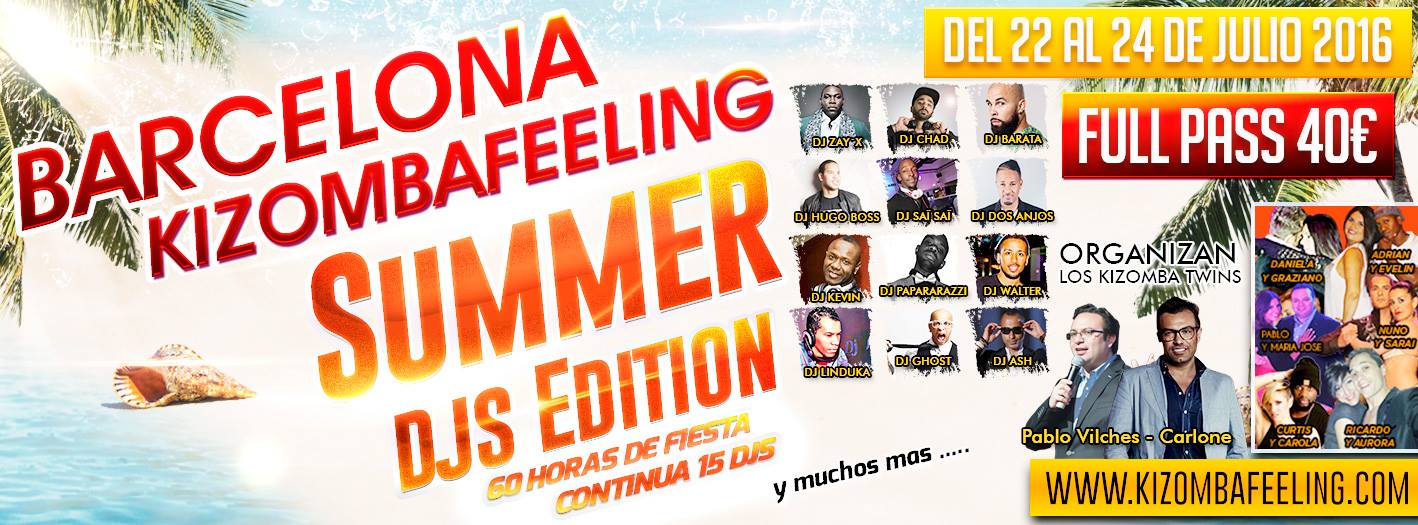 Barcelona Kizombafeeling Summer - DJS EDITION