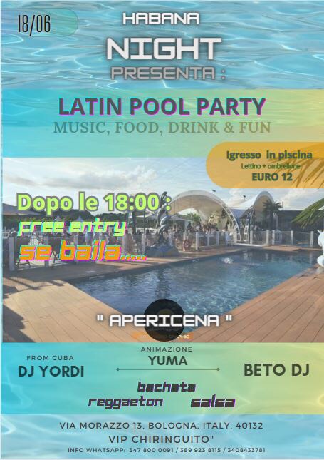 BOLOGNA LATIN POOL PARTY 18 06 DOMENICA
