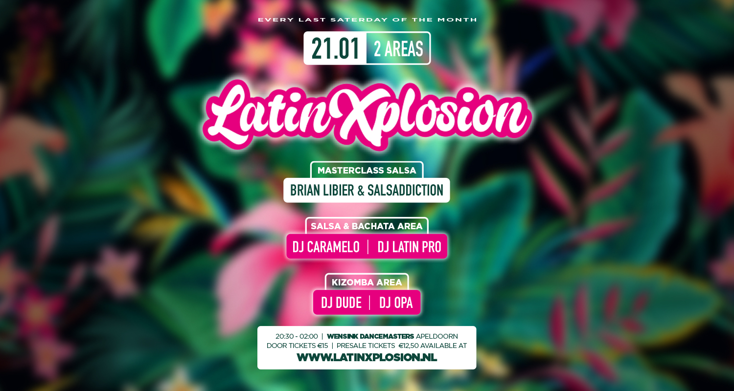 ☆LATIN-X-PLOSION☆ 2 Area’s Salsa & Bachata Kizomba