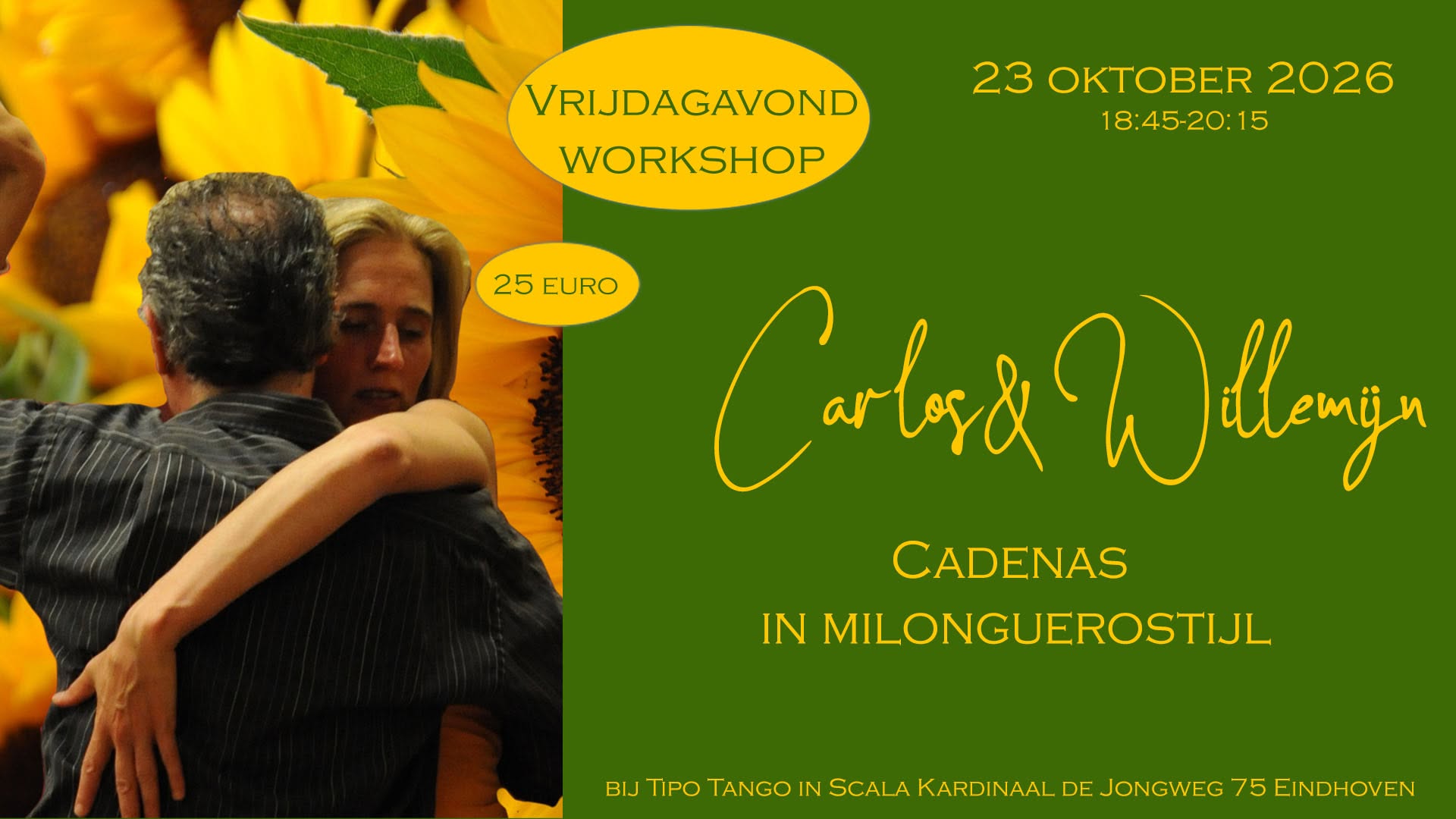 Vrijdagavond workshop met Carlos&Willemijn