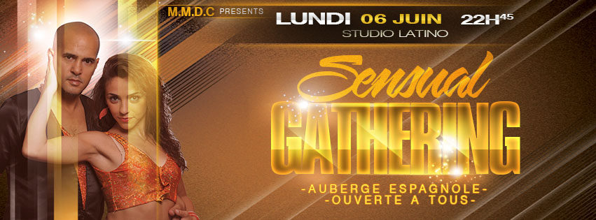 SENSUAL GATHERING - auberge espagnole -