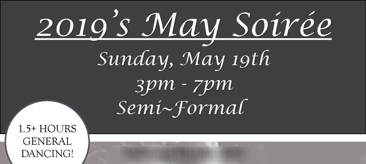 2019's MAY SOIRÉE!
