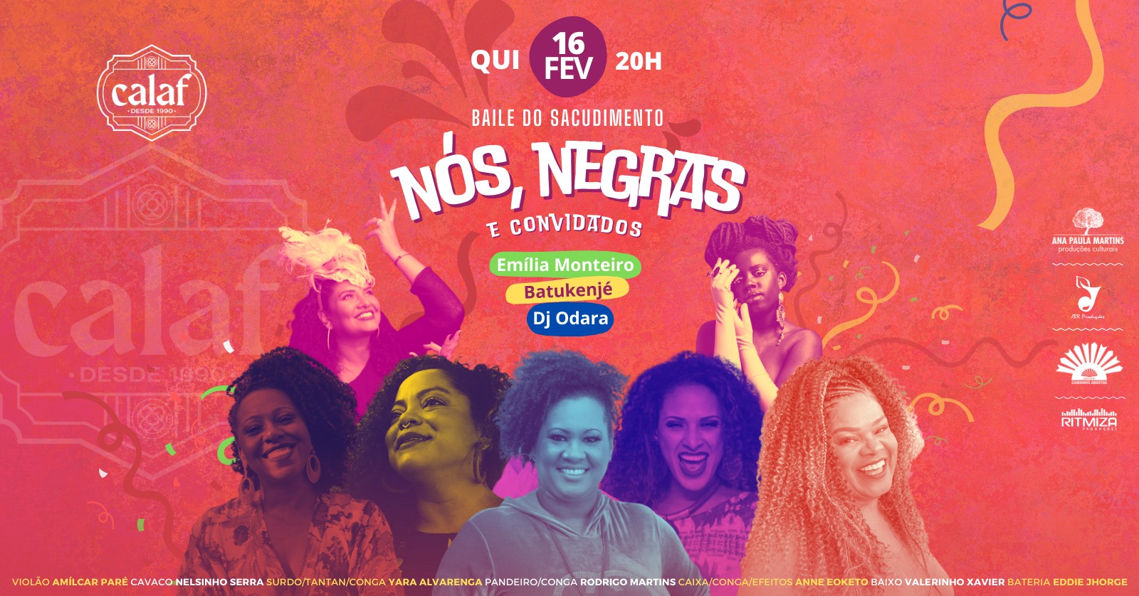 16-FEV "Baile do Sacudimento" com NÓS, NEGRAS & convidados - CALAF
