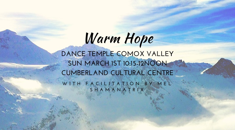 Dance Temple CV: Warm Hope, Facilitation & DJ with Mel