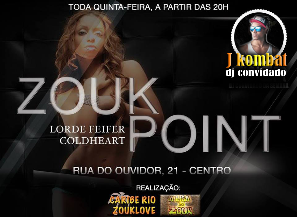 09.10 - ZOUKpoint #NaVeia #DJCombat #SóZoukSóKizomba