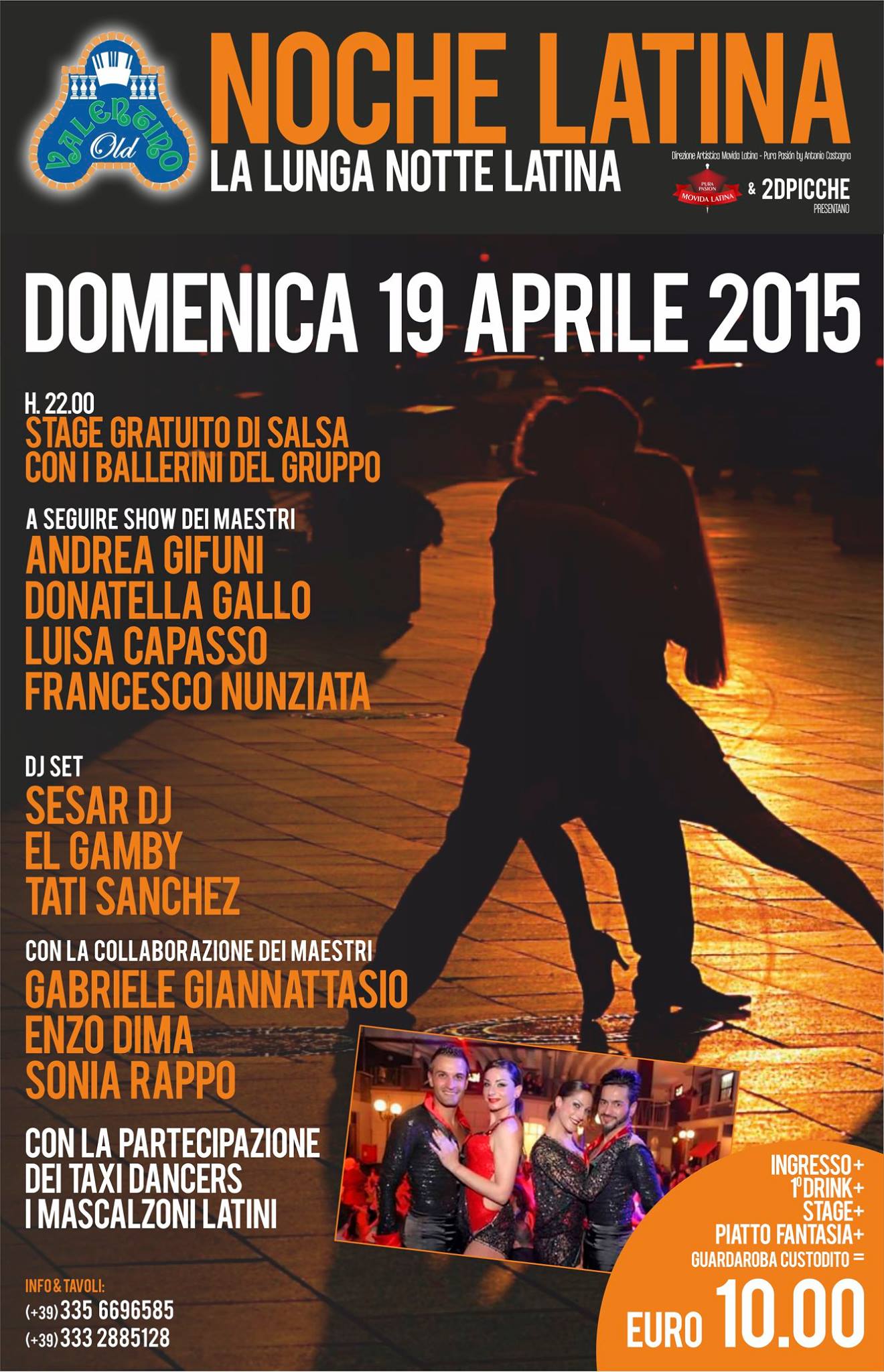 La Noche Latina @ Valentino Domenica 19 Aprile 2015