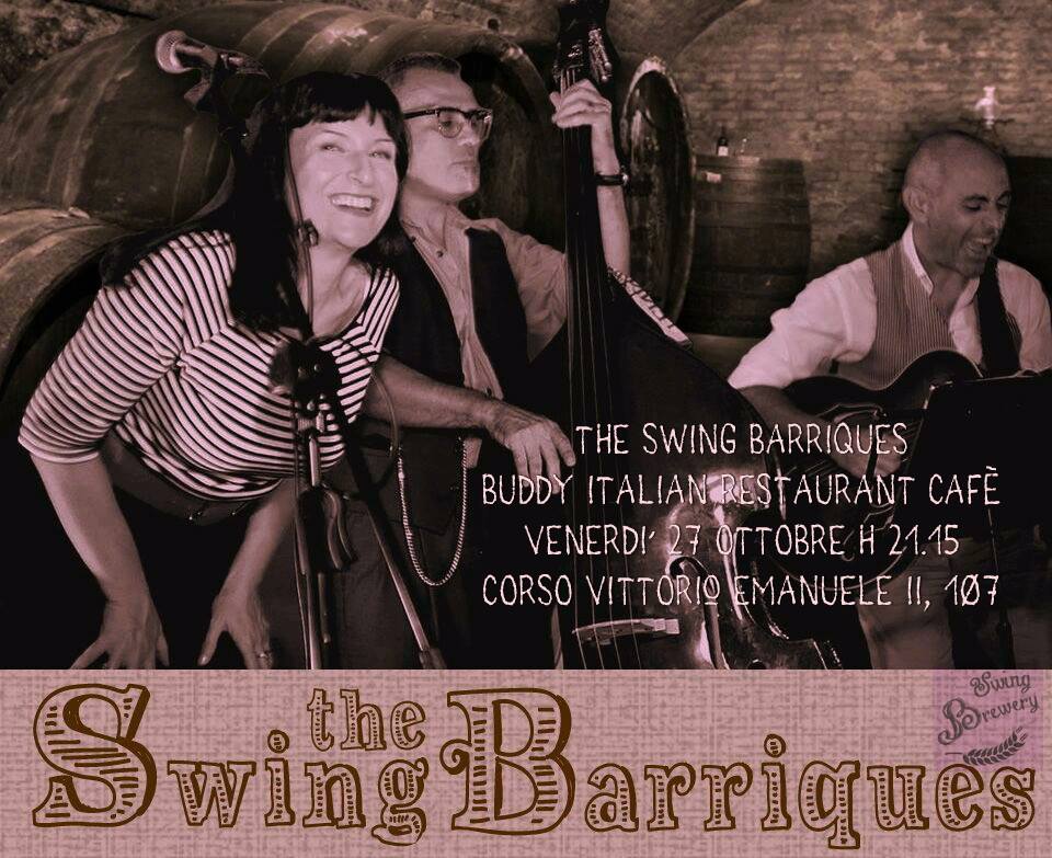 The Swing Barriques al Buddy