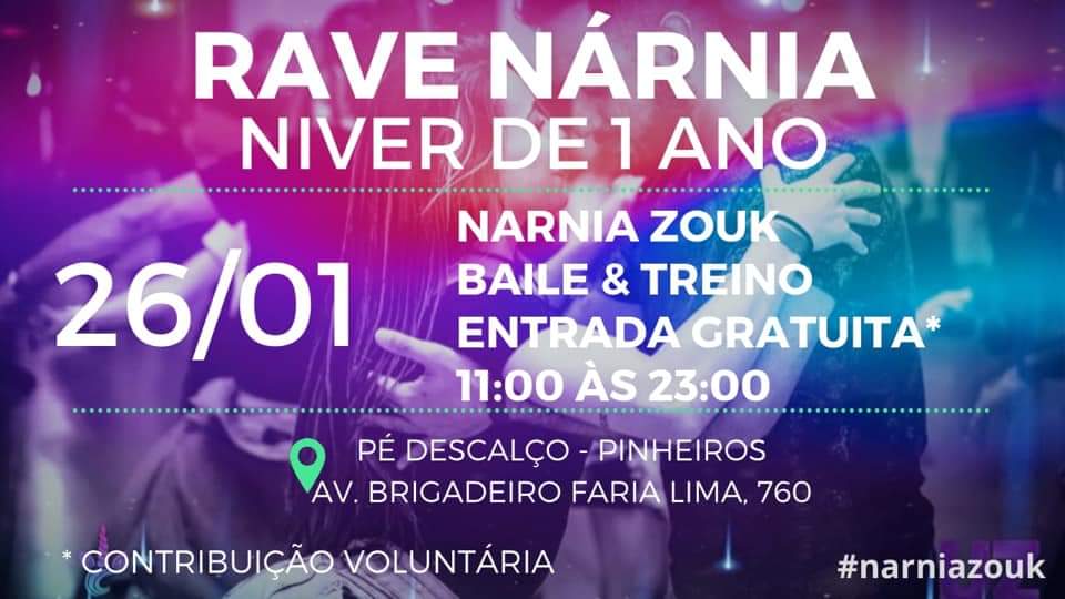 Rave Nárnia Zouk - Niver de 1 ano