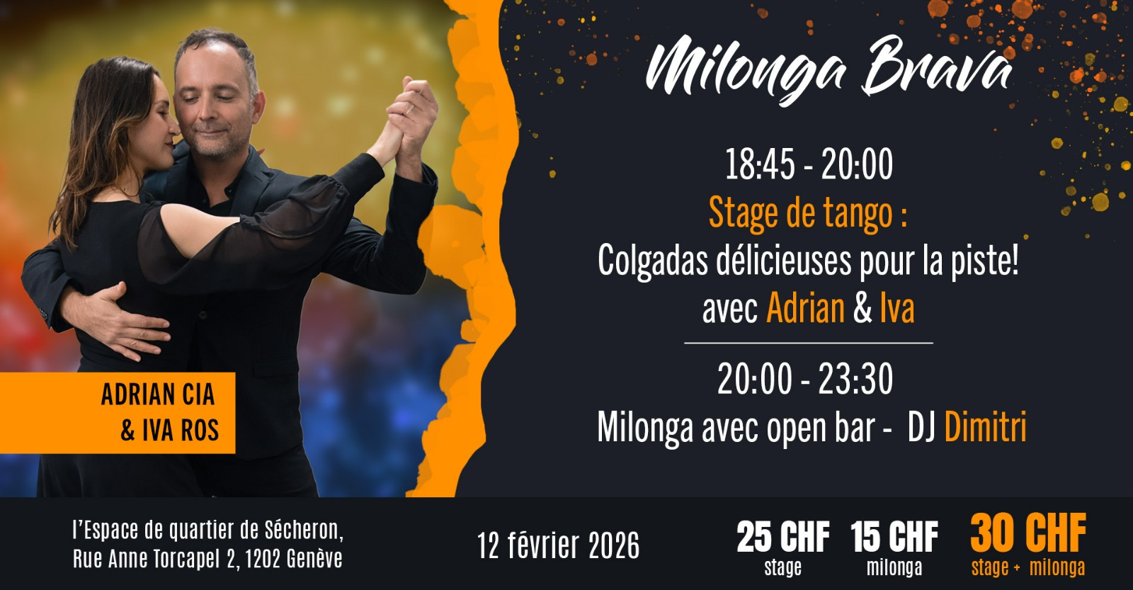 Milonga Brava avec Adrian et Iva