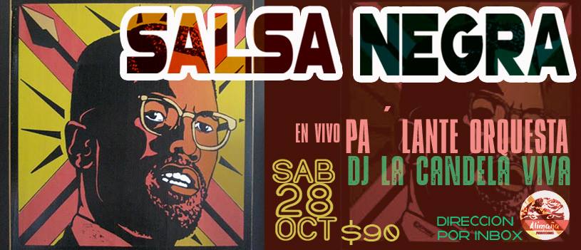 Salsa Negra con Palante en el cumpleaños de Dj Candela Viva