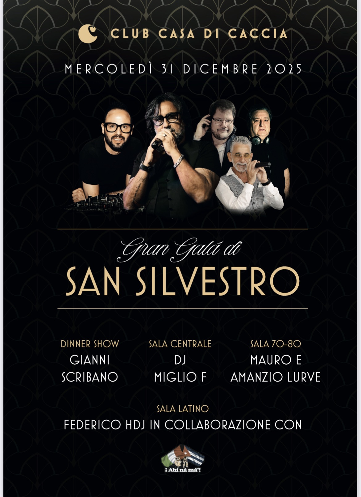 MERCOLEDI 31 DICEMBRE 2025_GRAN GALA’ di SAN SILVESTRO