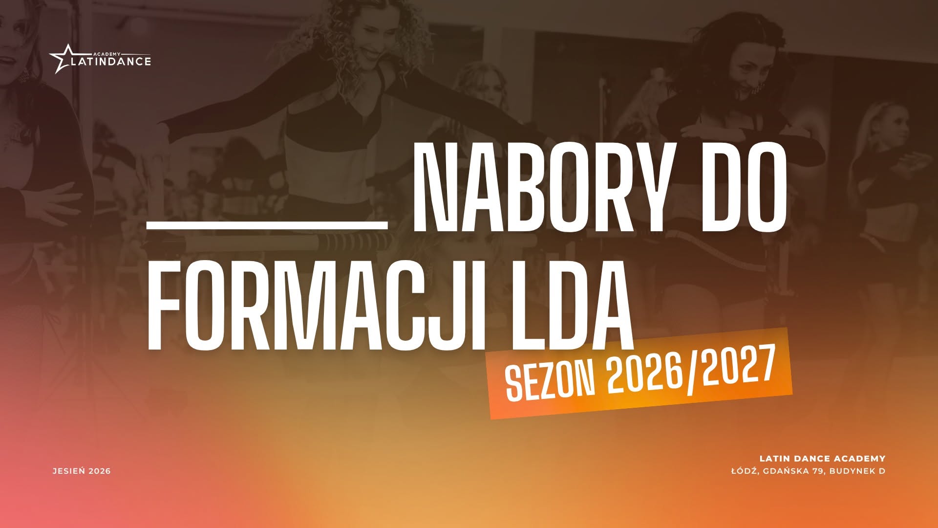 Nabory do Formacji LDA! sezon 2026 2027