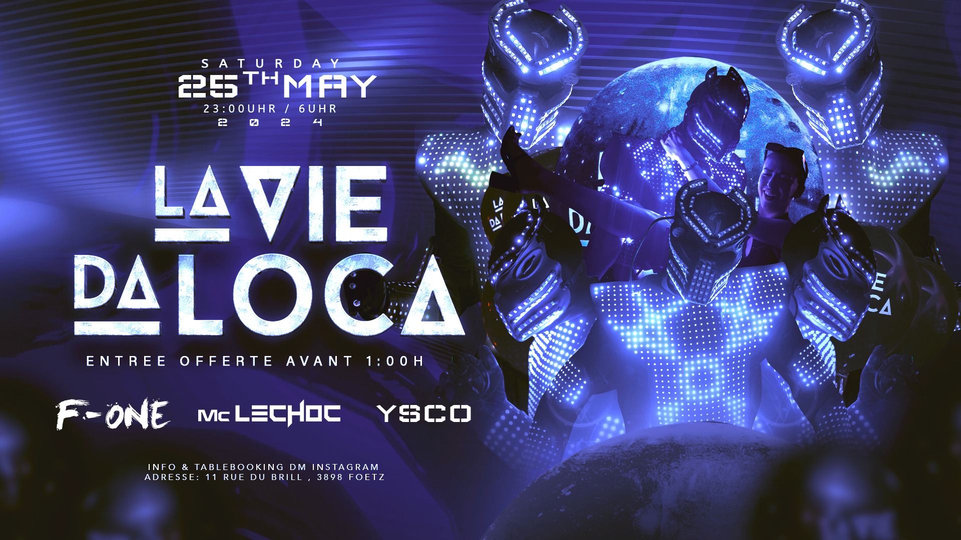 ★ ☆ LA VIE DA LOCA ☆ ★ Sa 25.Mai .Entree offerte avant 1h