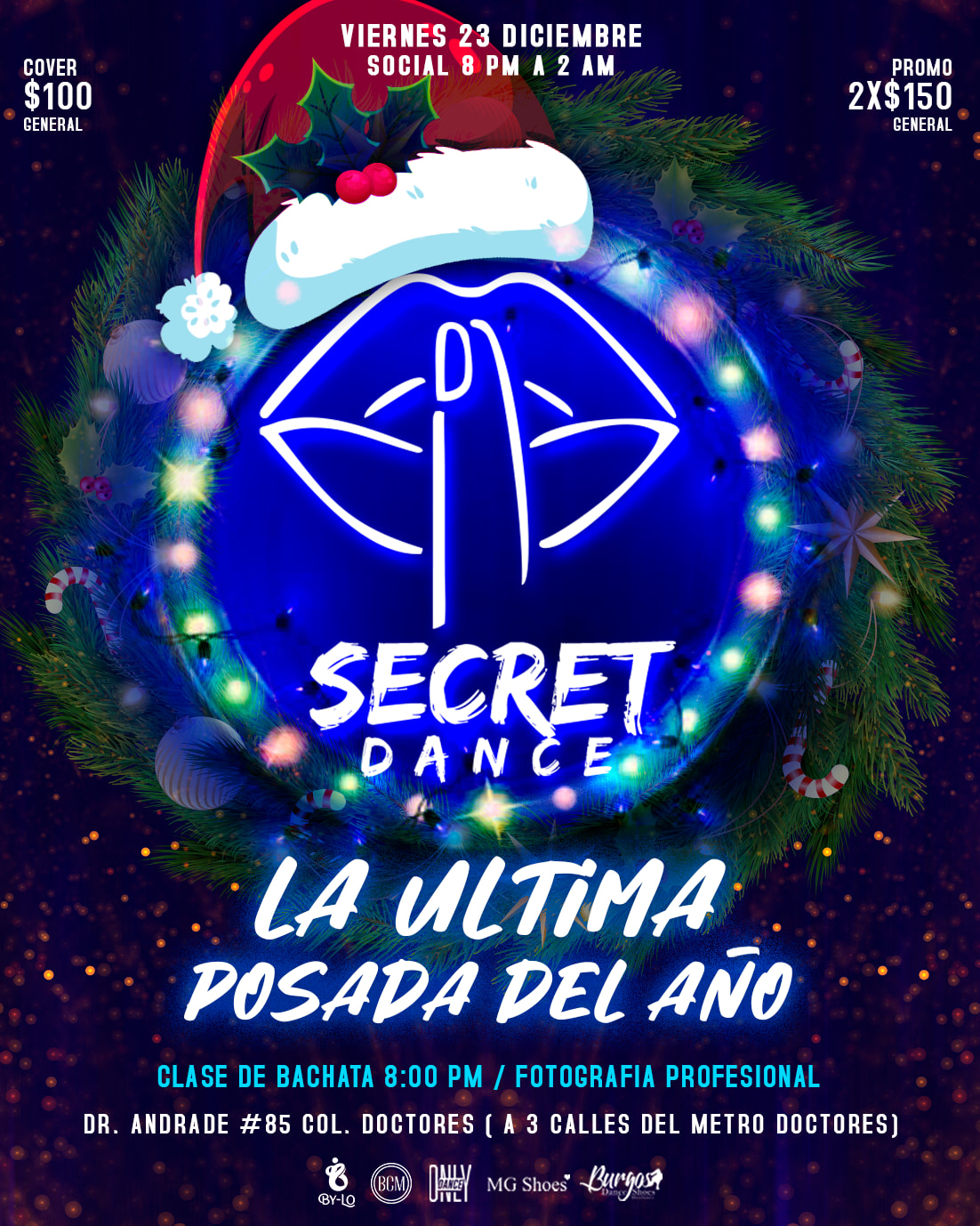 ¡SECRET DANCE LA ÚLTIMA POSADA DEL AÑO