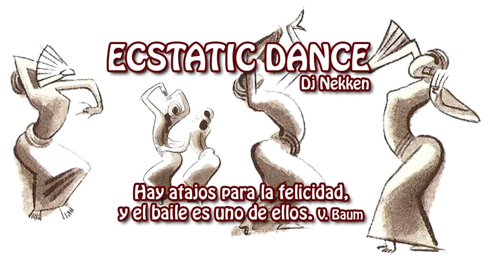 Ecstatic Dance with Dj Nekken