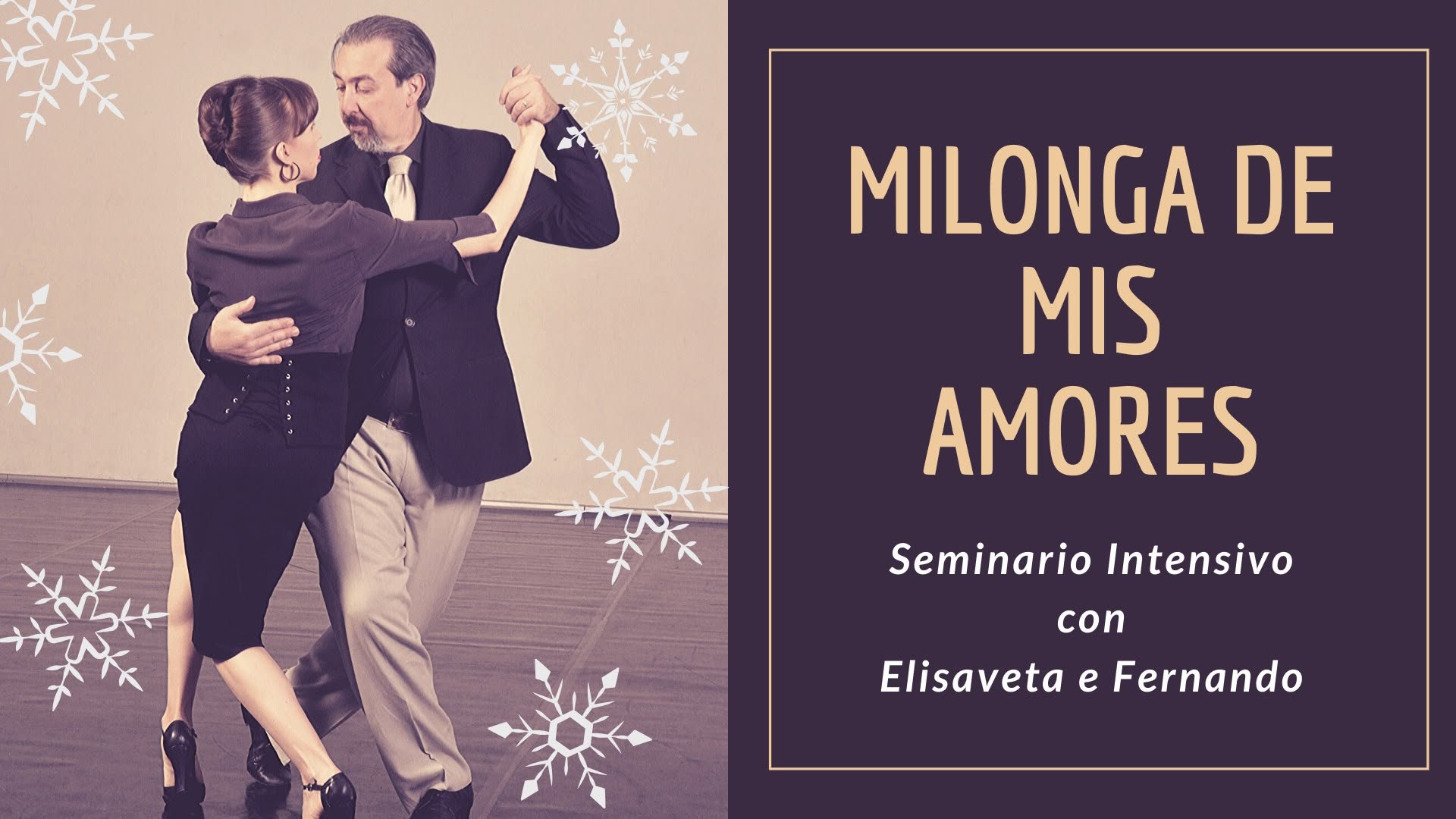 Milonga de Mis Amores - Ciclo di 4 Lezioni con Pratica Assistita