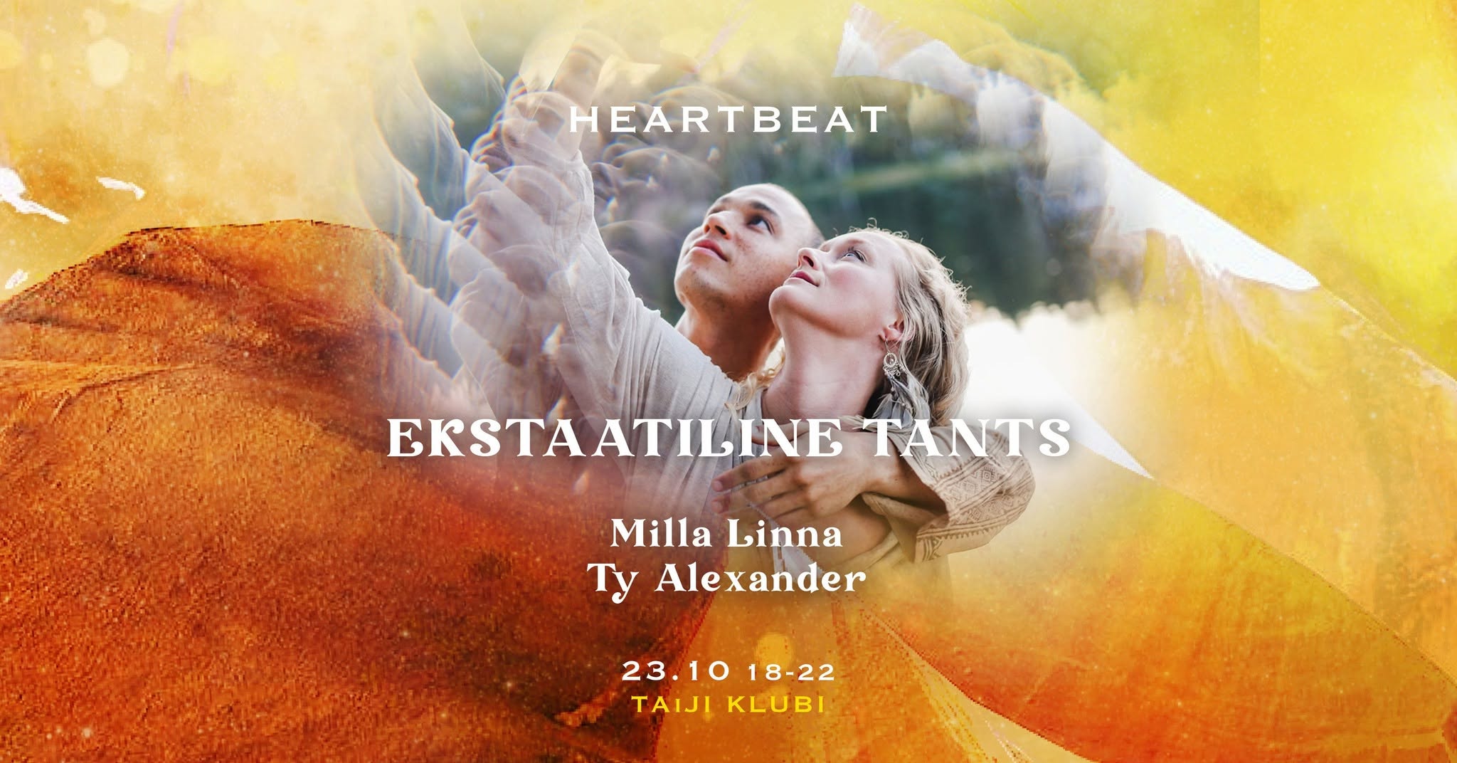 HeartBeat Ecstatic Dance w Milla Linna (FIN) & Ty Alexander (FIN) I 23.10