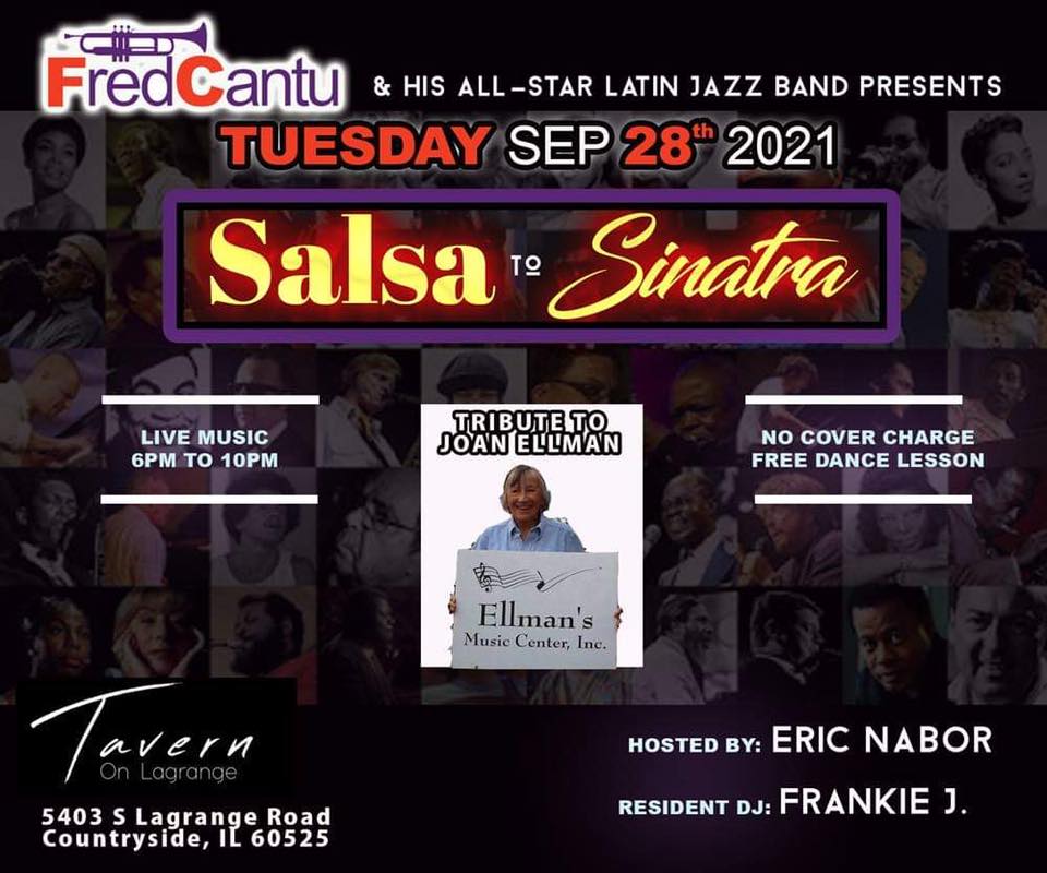 Tribute To Joan Ellman at Tavern On LaGrange Salsa To Sinatra Tuesday