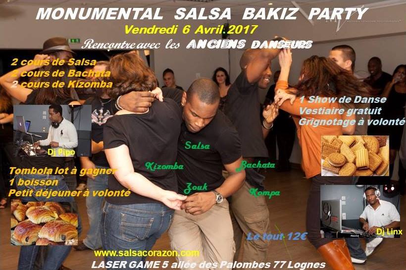 Monumental Salsa Bakiz Party le vend 6 Avril au Laser, Lognes