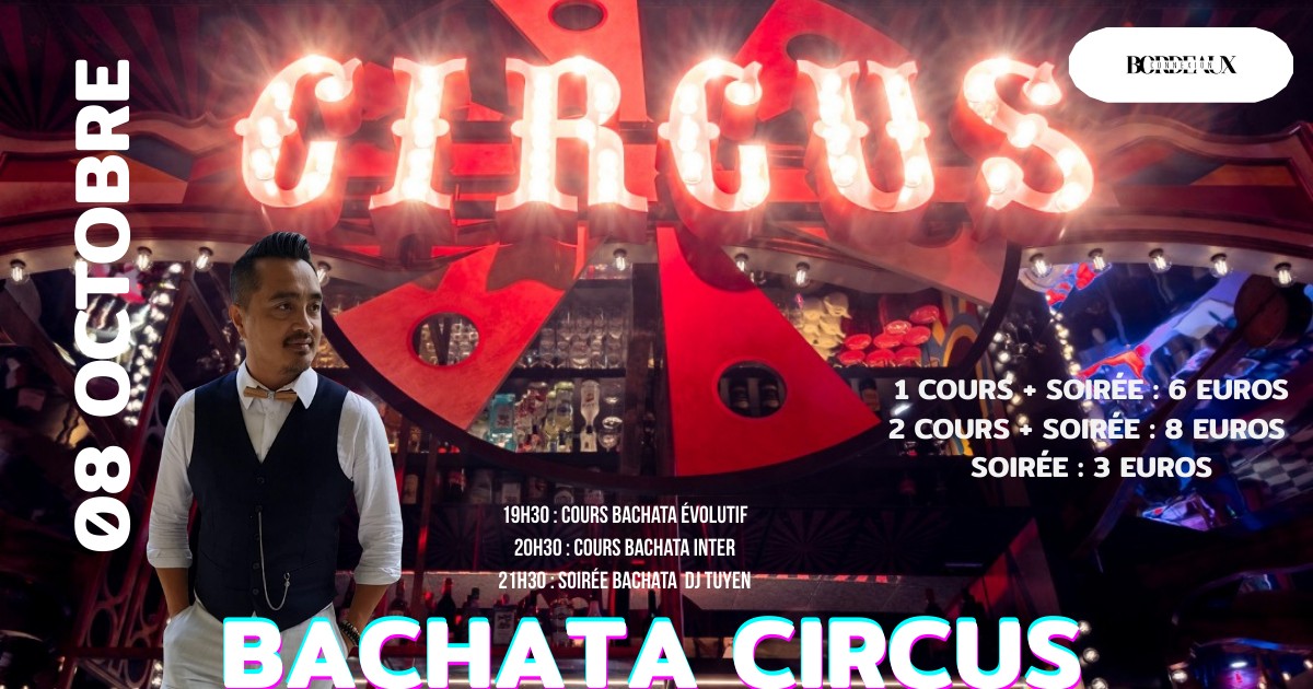 BACHATA CIRCUS DJ TUYEN