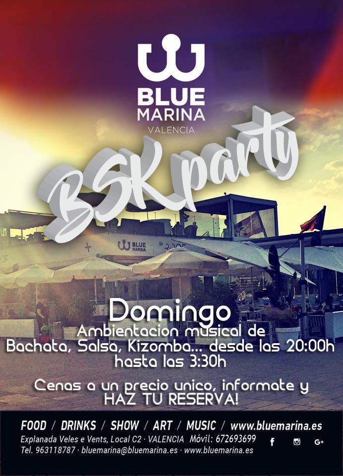 Bsk Party - Blue Marina - Domingo