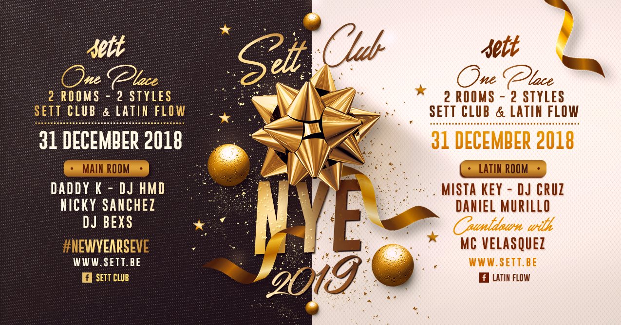 SETT New Years Eve 2018 - 2019 ✢ Monday 31.12.18