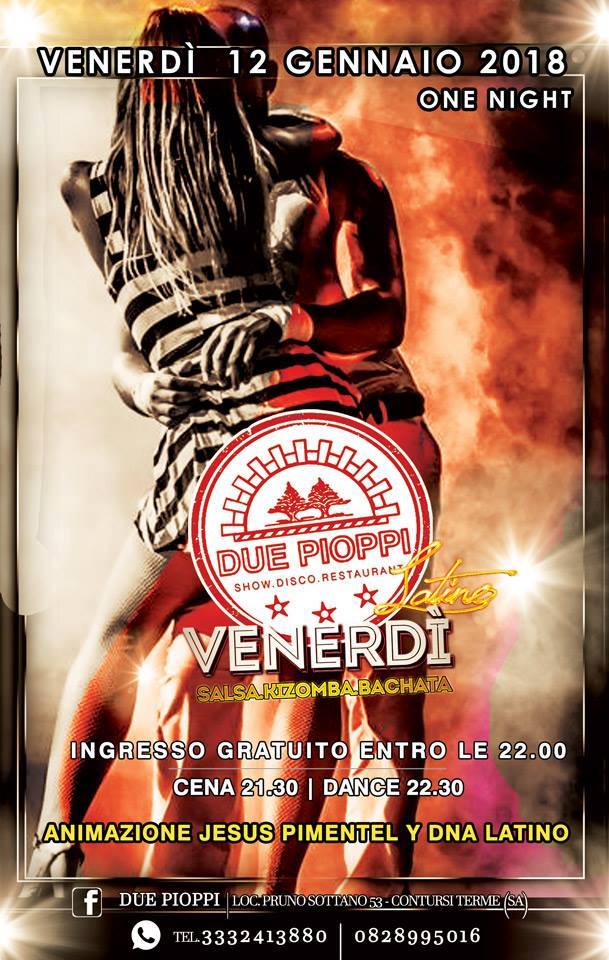 Venerdì OneNight #duepioppilatino